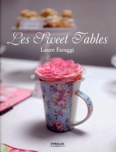 Les Sweet Tables - Faraggi Laure