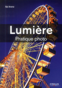 Lumière - Arena Syl ; Theophile Gilles