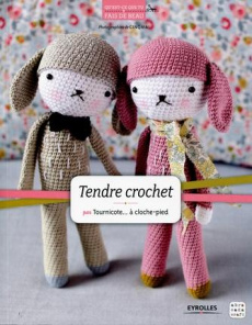 Tendre crochet - Devèze Sandrine