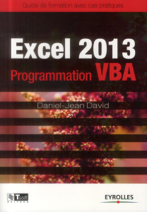 Excel 2013. Programmation VBA - David Daniel-Jean