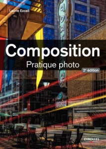 Composition. 2e édition - Excell Laurie ; Lafarge Danielle ; Laurent Etienne