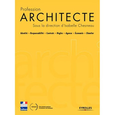 Profession architecte - Chesneau Isabelle ; François Edouard ; Bouchain Pa
