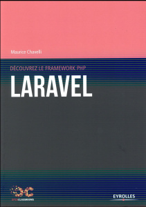 Découvrez le framework PHP Laravel - Chavelli Maurice