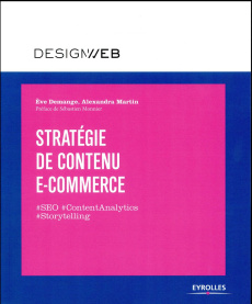 Stratégie de contenu e-commerce - Demange Eve ; Martin Alexandra ; Monnier Sébastien