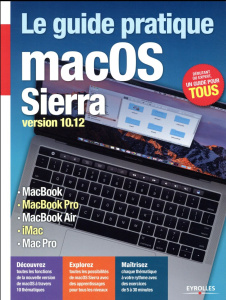 Le guide pratique macOS sierra - Neuman Fabrice