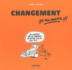 Changement, je me marre !!! - GABS/JISSEY