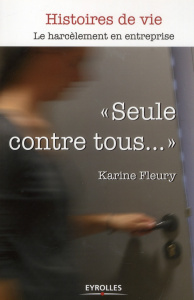 Seule contre tous... - Fleury Karine