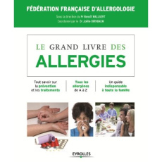 Le grand livre des allergies - WALLAERT BENOIT