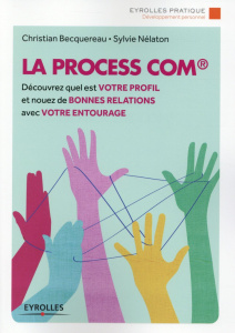 La process com - Becquereau Christian ; Nélaton Sylvie