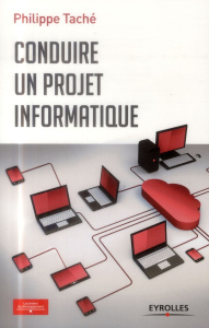 Conduire un projet informatique - Taché Philippe