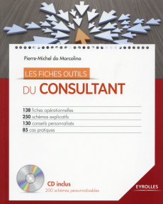 LES FICHES OUTILS DU CONSULTANT. AVEC 1 CD-ROM - Marcolino Pierre-Michel do