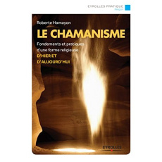 Le chamanisme - Hamayon Roberte