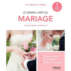 Le grand livre du mariage - Marcout Marina ; Matsika Inès