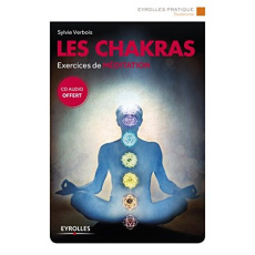 Les chakras. Avec 1 CD audio - Verbois Sylvie