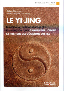Le Yi Jing - Goutman Didier ; Javary Cyrille J.-D.