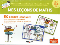 Mes leçons de maths CM1 CM2 6e. Avec 40 cartes leçons, 10 cartes jeux, 1 livret explicatif - Eleaume Lachaud Stéphanie