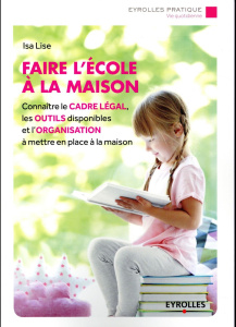 Faire l'école à la maison - Lise Isa