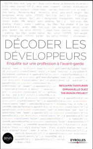 Décoder les développeurs. Enquête sur une profession à l'avant-garde - Tainturier Benjamin ; Duez Emmanuelle
