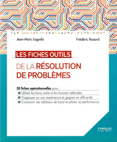 Les fiches outils de la résolution de problèmes - Lagoda Jean-Marc ; Rosard Frédéric