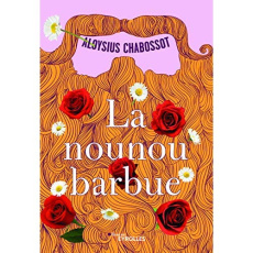 La nounou barbue - Chabossot Aloysius