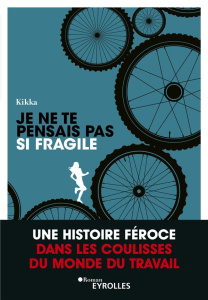 Je ne te pensais pas si fragile - KIKKA