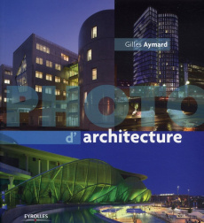 Photo d'architecture - Aymard Gilles