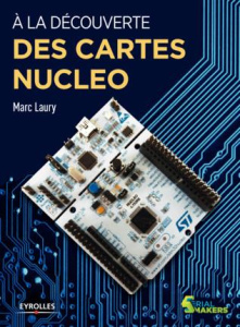 A la découverte des cartes Nucleo - Laury Marc