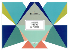 Mon album photos de classe - BABAYAGA