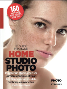 Le guide pratique Home Studio Photo - Roux Ivan