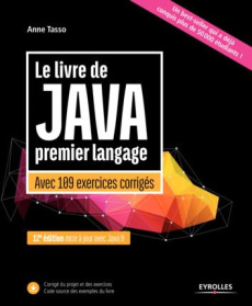 Le livre de Java premier langage. Avec 109 exercices corrigés, 12e édition - Tasso Anne