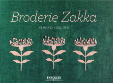 Broderie Zakka - Higuchi Yumiko ; Verbeke Ludivine