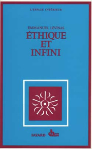 Ethique et infini. Dialogues avec Philippe Nemo - Levinas Emmanuel ; Nemo Philippe