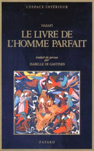 Le livre de l'homme parfait - Nasafi Azizoddin