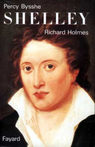 Percy Bysshe Shelley - Holmes Richard ; Davreu Robert