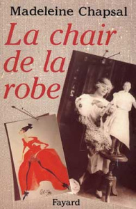 La Chair de la robe - Chapsal Madeleine