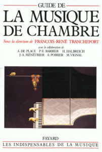 Guide de la musique de chambre - Tranchefort François-René