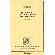 De la justice dans la Révolution et dans l'Église Tome 3 - PROUDHON P-J.