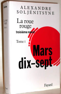 La Roue rouge/Mars dix-sept - Soljénitsyne Alexandre
