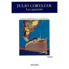 Les Gagnants - Cortázar Julio