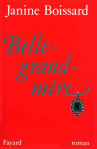 Belle-grand-mère Tome 1 - Boissard Janine