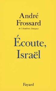 Ecoute, Israël - Frossard André