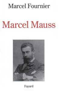 Marcel Mauss - Fournier Marcel