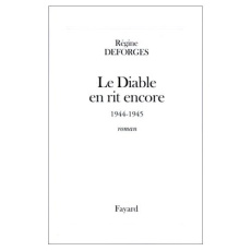 La bicyclette bleue Tome 3 : Le diable en rit encore - Deforges Régine