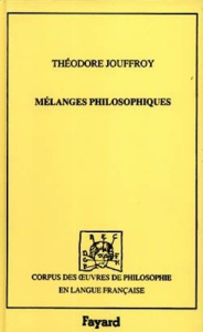 Mélanges philosophiques Tome 1 - Jouffroy Théodore