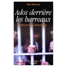 ADOS DERRIERE LES BARREAUX - MOUYSSET RENE