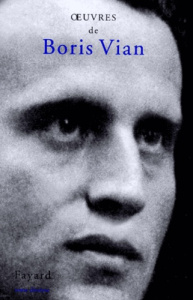 Oeuvres. Tome 10, Opéras ; Spectacles - Vian Boris