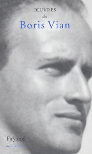 Oeuvres. Tome 13 - Vian Boris