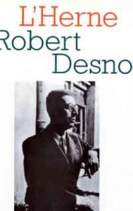 LES CAHIERS DE L'HERNE N°54 : ROBERT DESNOS - COLLECTIF