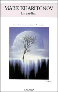 Le gardien - Kharitonov Mark Sergueevitch