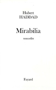 Mirabilia - Haddad Hubert